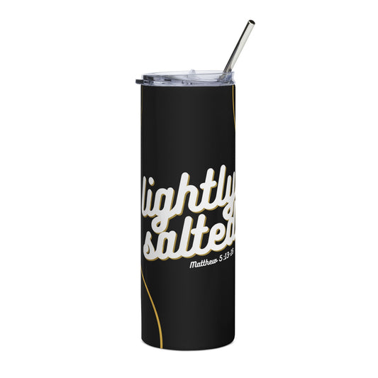 Lightly Salted Matthew 5:13-16 Tumbler