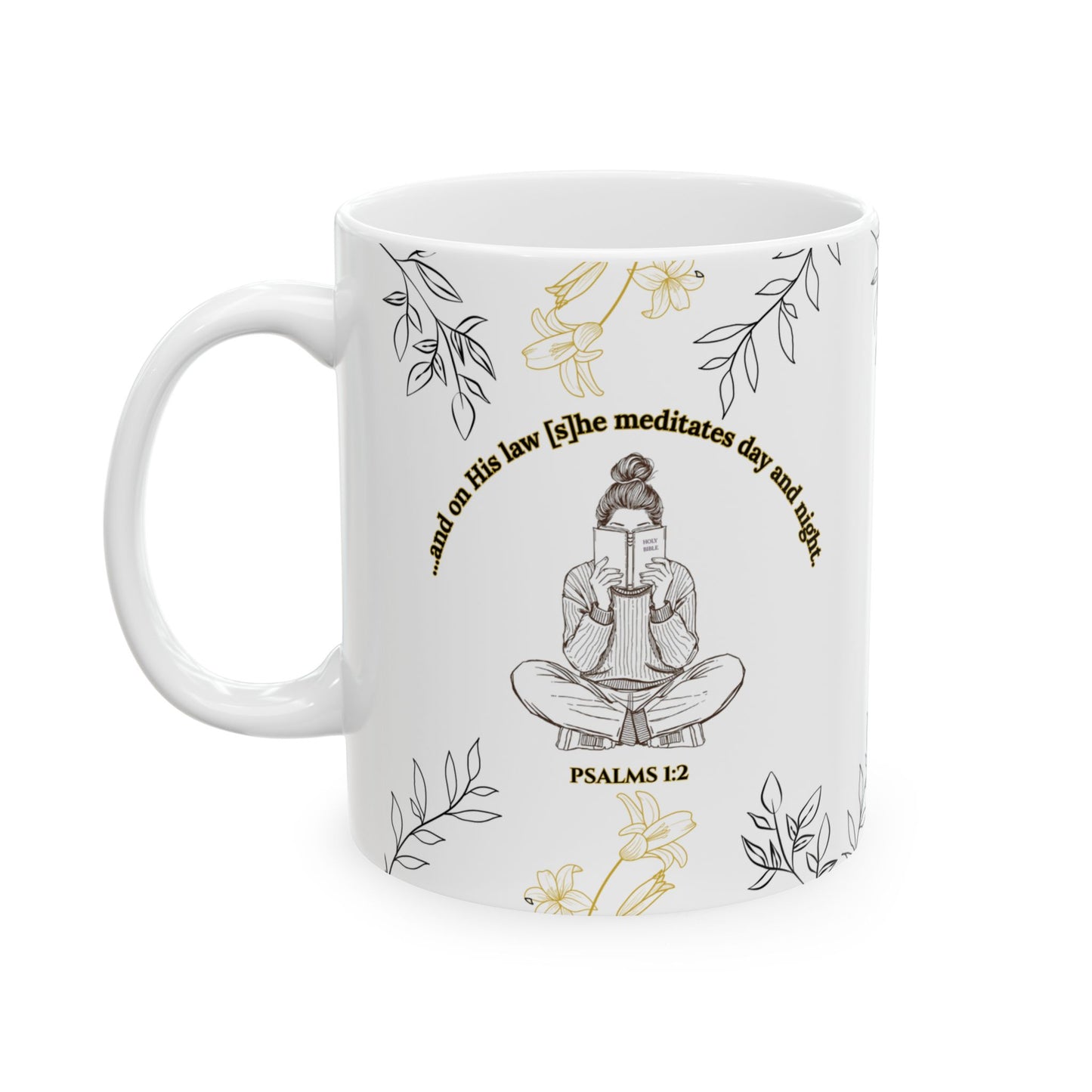 The Meditate Mug: Psalms 1:2 Quote, Black/Gold Plant Design